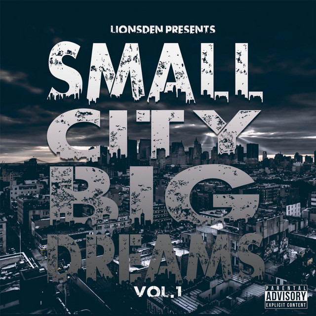Small City Big Dreams, Vol. 1 - Compilation by Various Artists