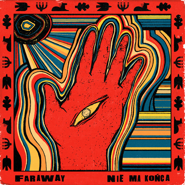 Обкладинка: Nie ma końca — Faraway
