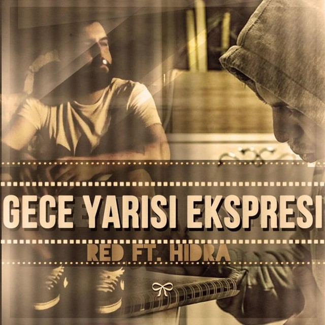Gece Yarısı Ekspresi Red ft. Hidra