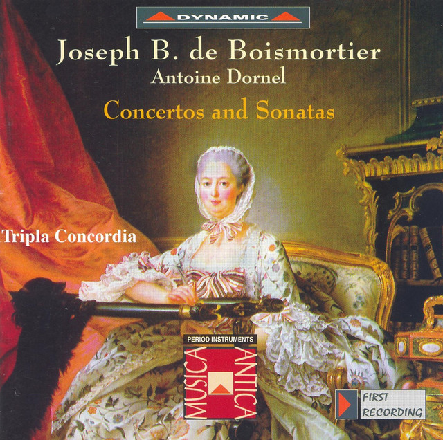 Boismortier / Dornel: Concertos and Sonatas