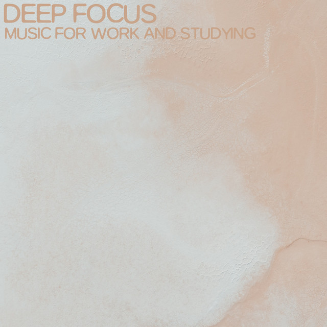 Deep Focus (Music for Work and Studying) cover art