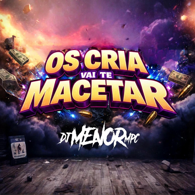 Os Crias Vai Te Macetar