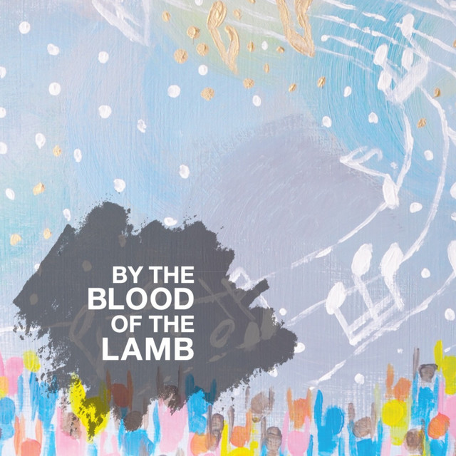 By the Blood of the Lamb cover art