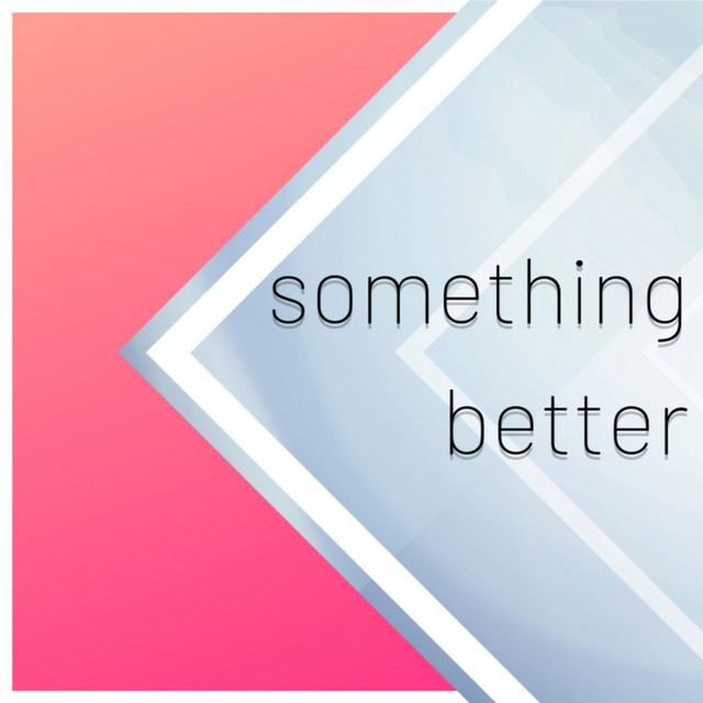 Something Better cover art