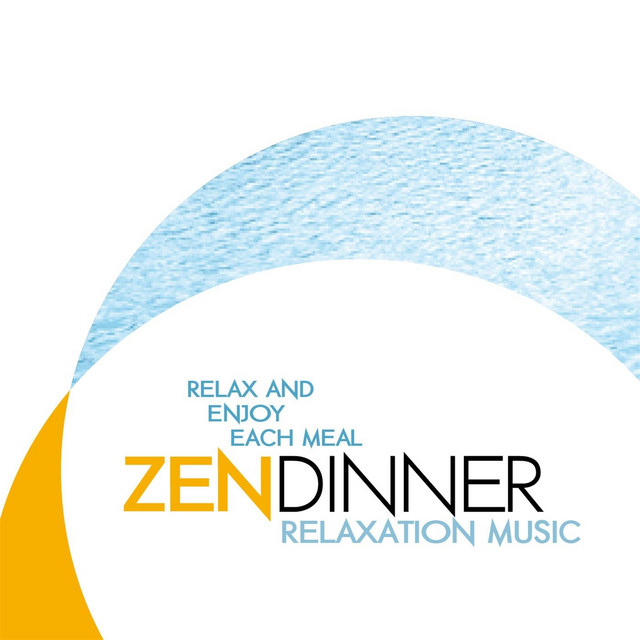 Zen Dinner Relaxation Music cover
