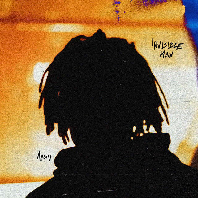 Invisible Man — Ayzon · 1 song