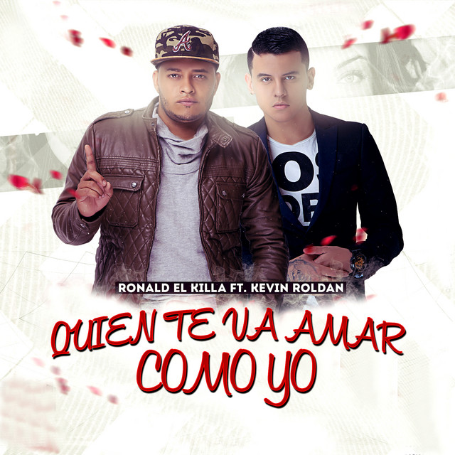 Kevin Roldan Quien Te Va Amar Como Yo