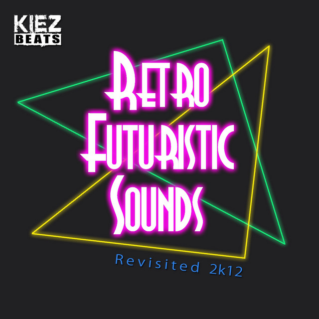 Retro Futuristic Sounds (Revisited 2k12) cover art