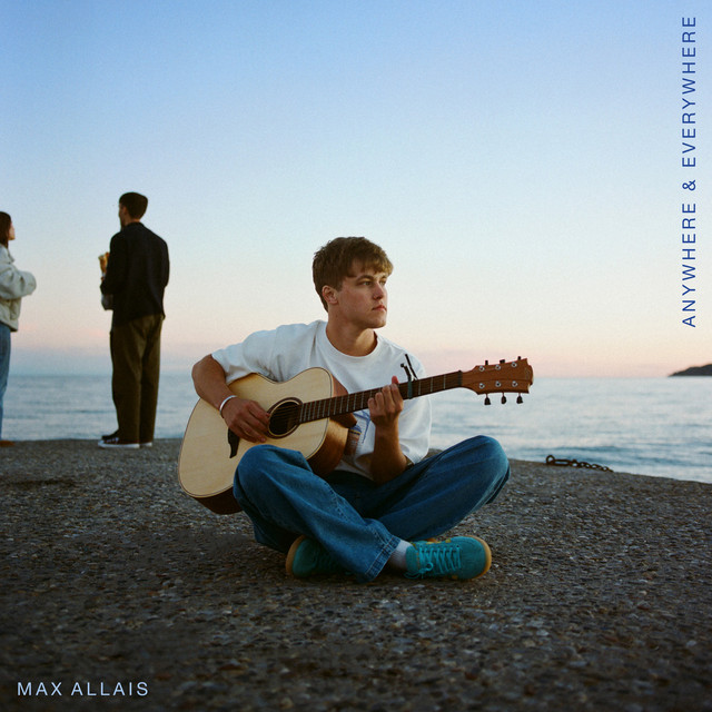 Album cover for Anywhere & Everywhere EP by Max Allais