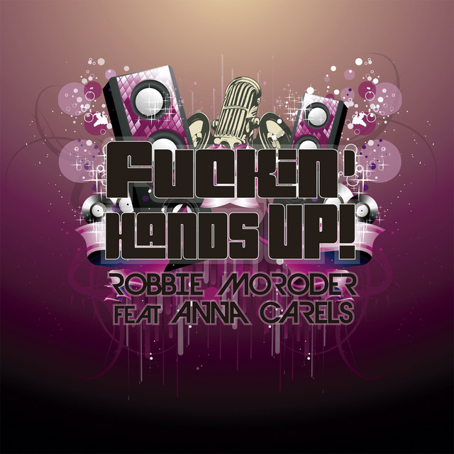 Fuckin' Hands Up! (Extended Mix) cover art