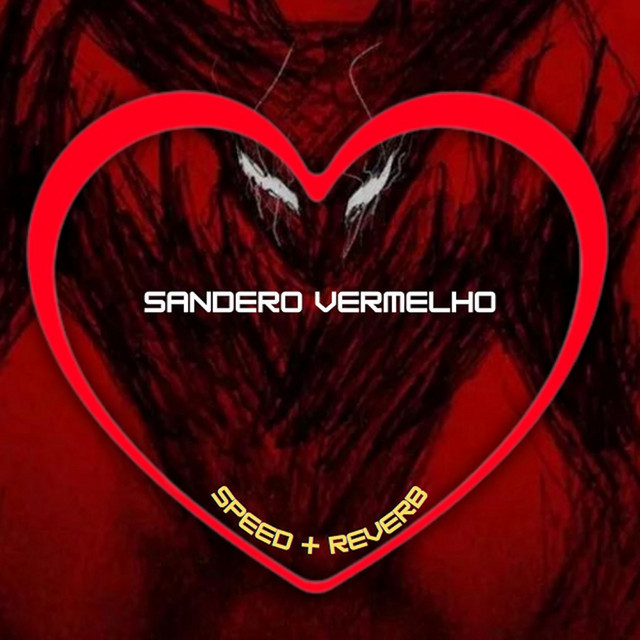 Sandero Vermelho - Speed + Reverb