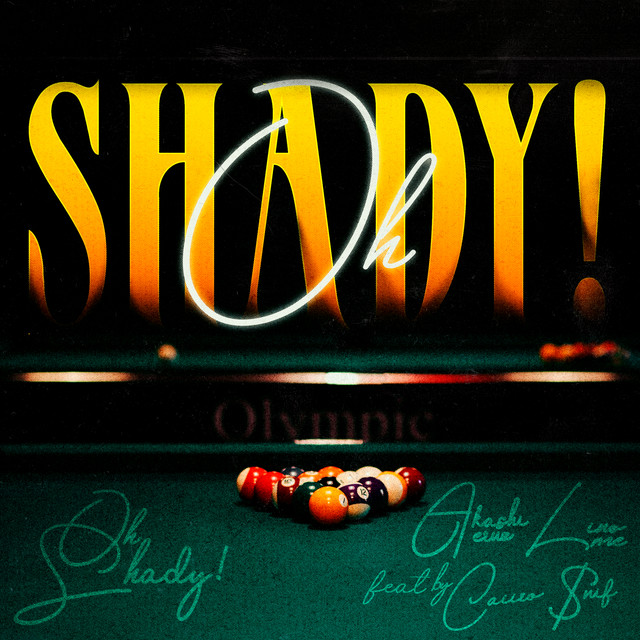Oh Shady! (feat. byCaiiro) cover art