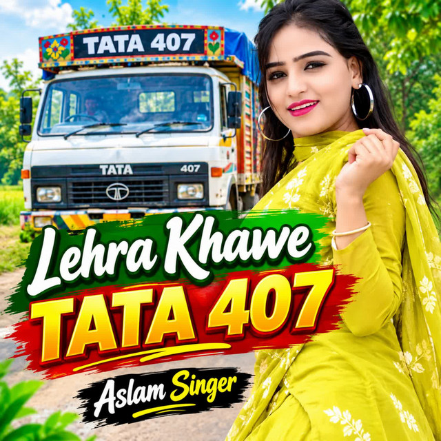 Lehra Khawe TATA 407 album image