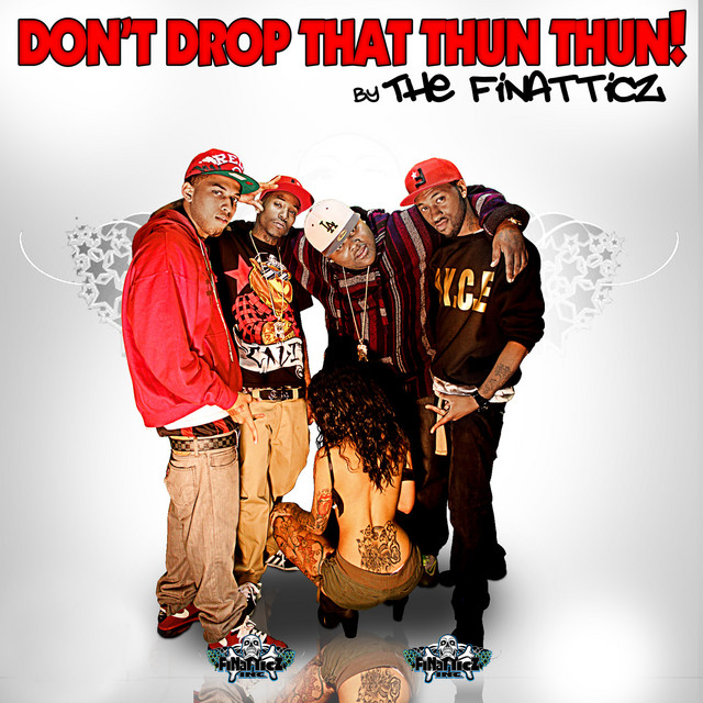 Don't Drop That Thun Thun