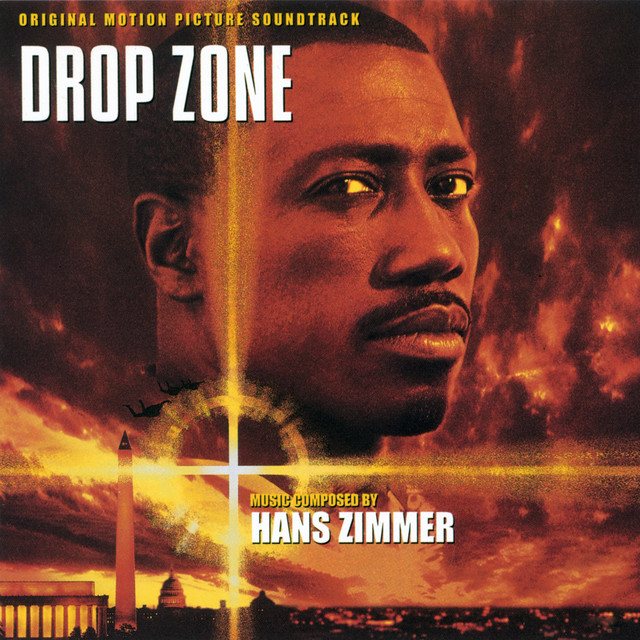 Drop Zone (Original Motion Picture Soundtrack) - Album by Hans