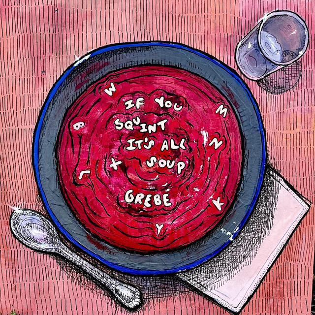 If You Squint It's All Soup cover art