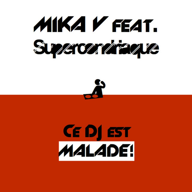 Ce DJ est malade cover