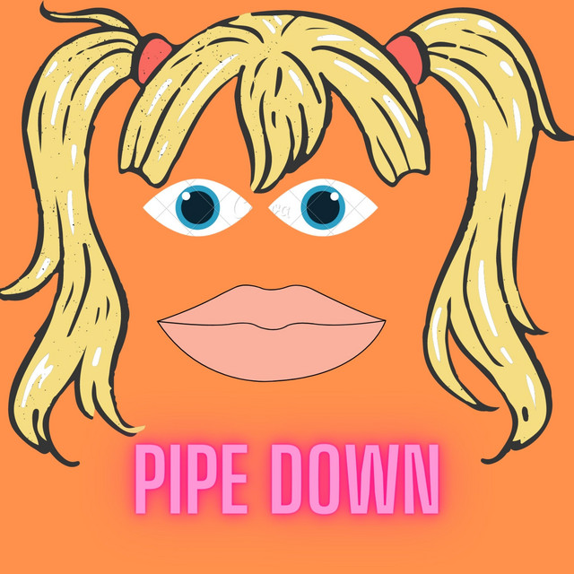 PIPE DOWN cover art