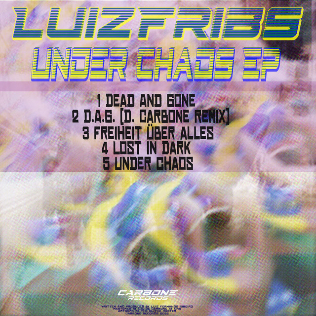 Under Chaos EP (With D. Carbone Remix) cover art