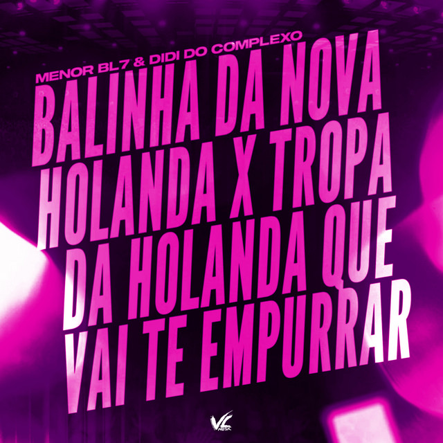 Balinha da Nova Holanda x Tropa da Holanda Que Vai te Empurrar cover