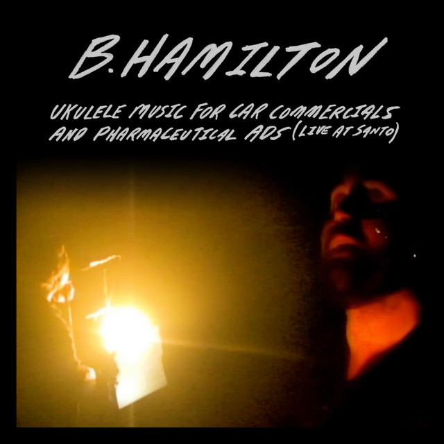 Ukulele Music for Car Commercials and Pharmaceutical Ads (Live at Santo) cover art