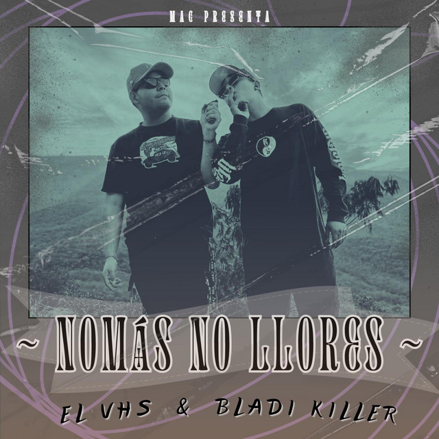 NOMAS NO LLORES cover art