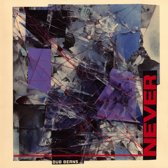 Cover art for Dub Beans — Never