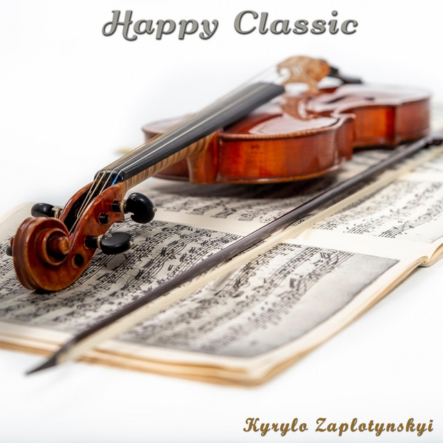 Обкладинка: Happy Classic — Kyrylo Zaplotynskyi