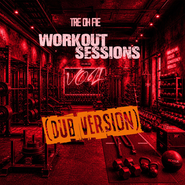 Tre Oh Fie - Workout Sessions Vol.1 (Dub Version) cover art