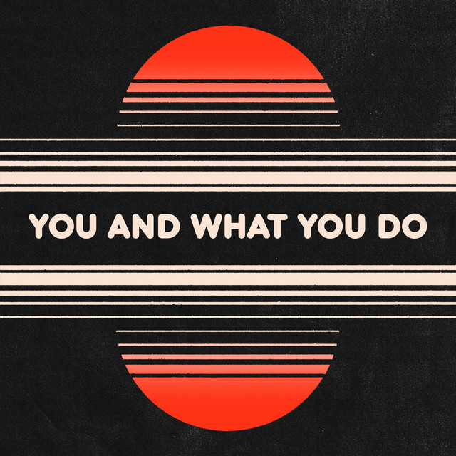 Cover artwork: You and What You Do
