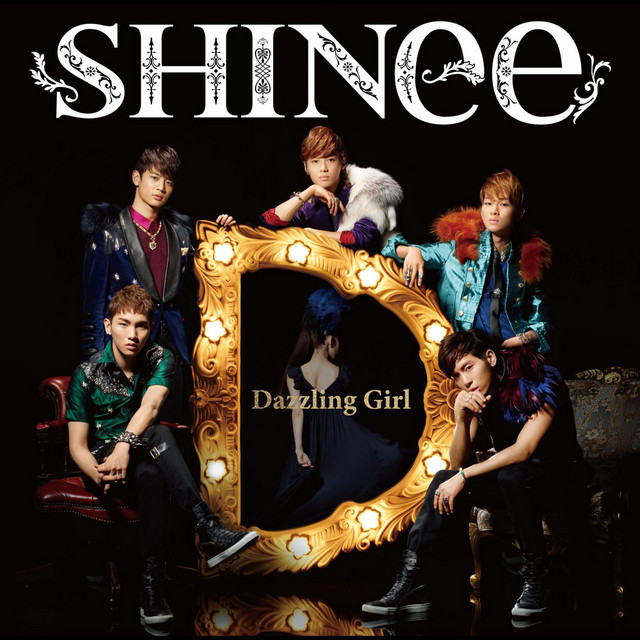 SHINee Dazzling Girl 初回生産限定盤 A Dazzling Girl - song and lyrics by SHINee | Spotify