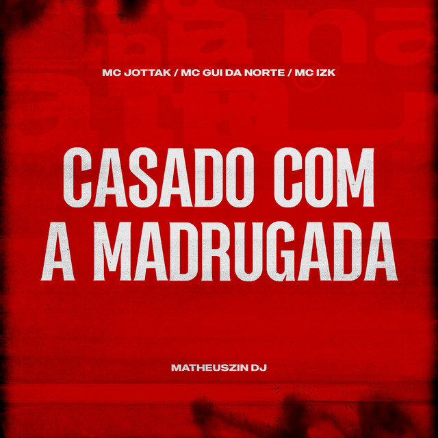 Casado Com a Madrugada