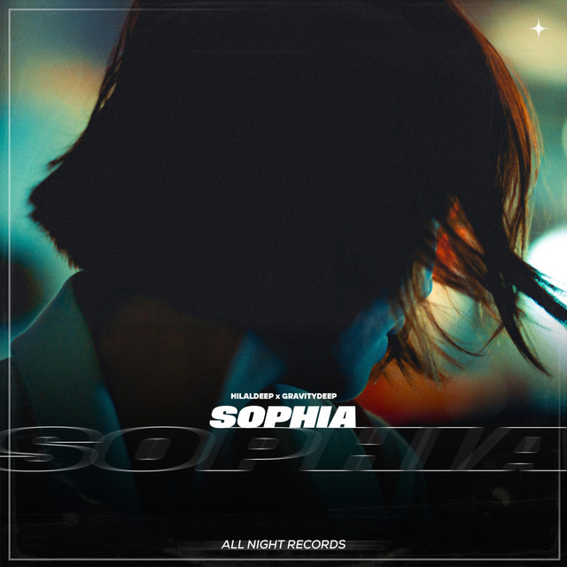 Sophia - Single by HilalDeep | Spotify