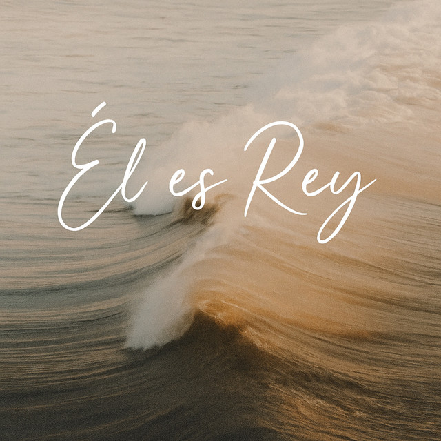 Él es Rey