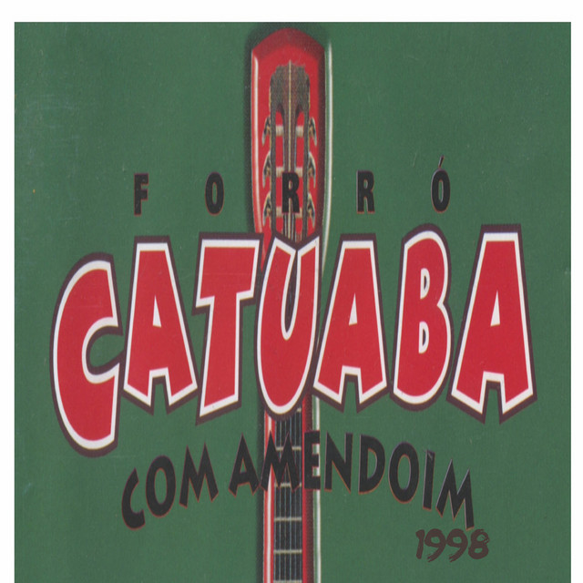 Forró Catuaba Com Amendoim 1998 cover art
