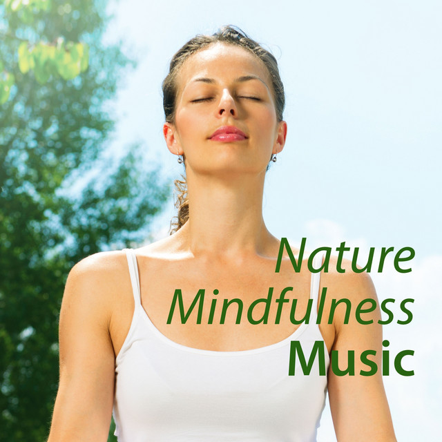 Nature Mindfulness Music cover art