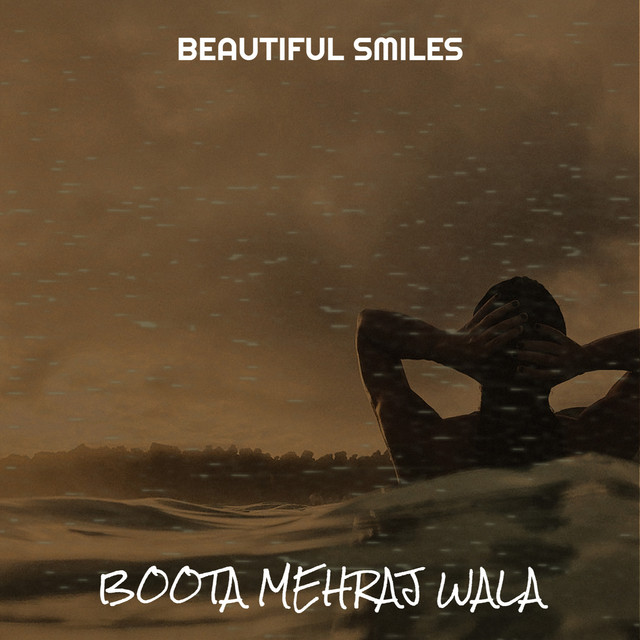 Beautiful Smiles - Single by Boota Mehraj Wala | Spotify