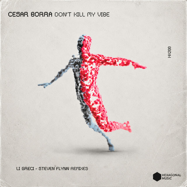 Don't Kill My Vibe - Li Greci 'Afterglow' Mix cover art