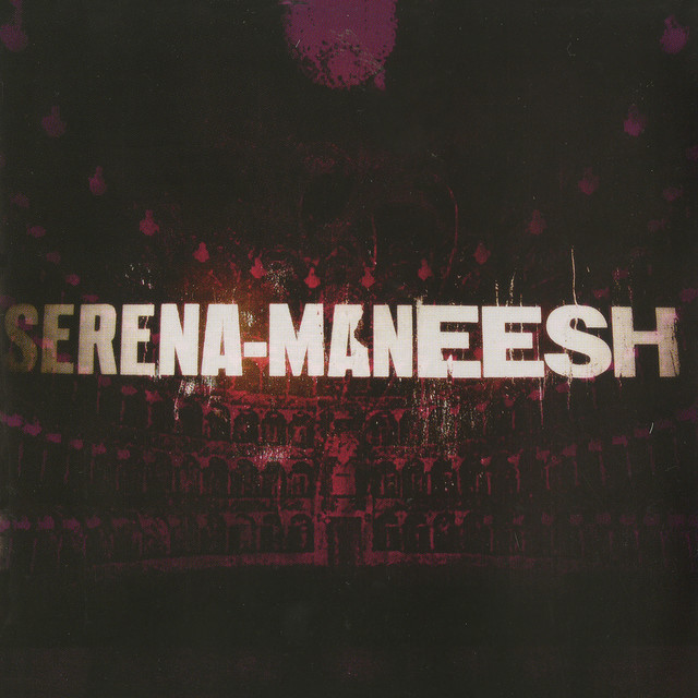 Serena-Maneesh cover art
