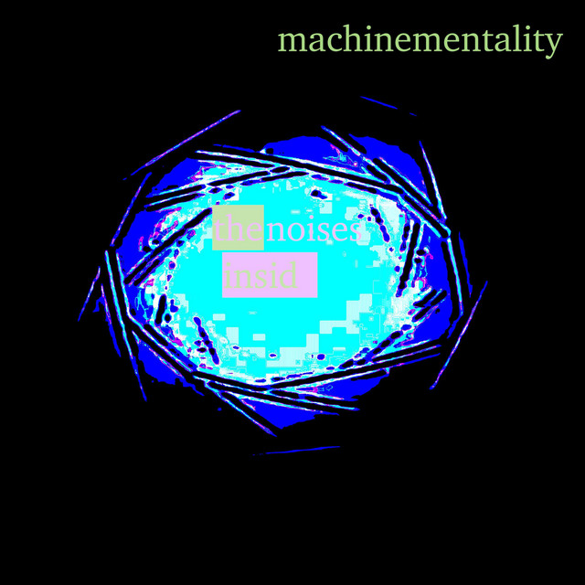 Machine Mentality