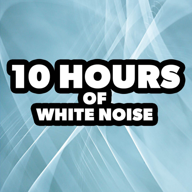 10 Hours of White Noise cover art