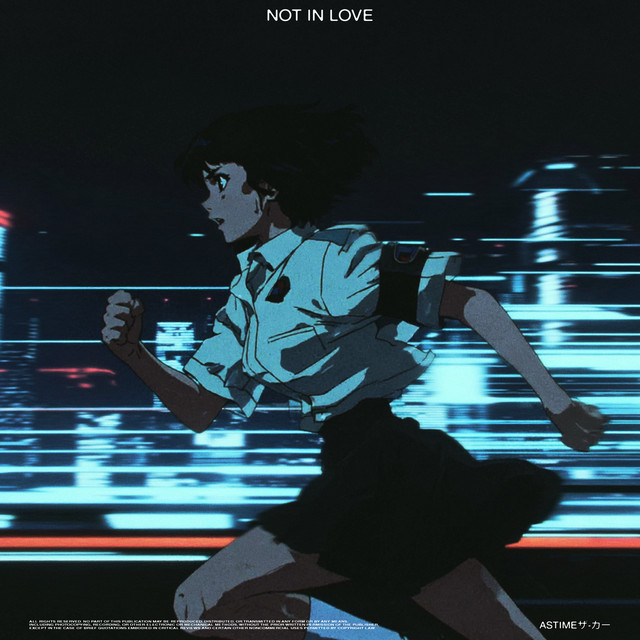 Not In Love