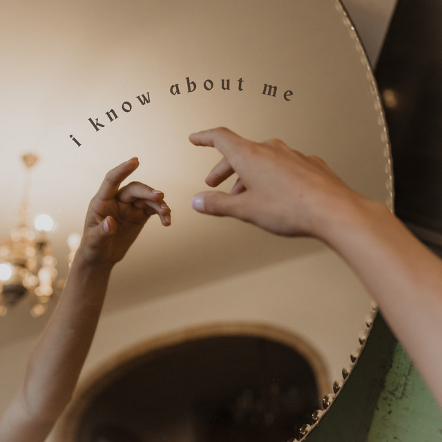 I Know About Me