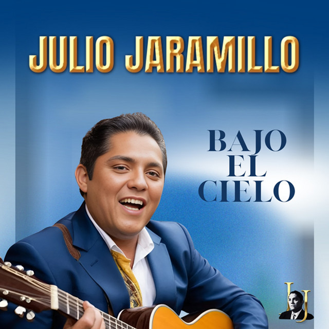 Bajo El Cielo by Julio Jaramillo