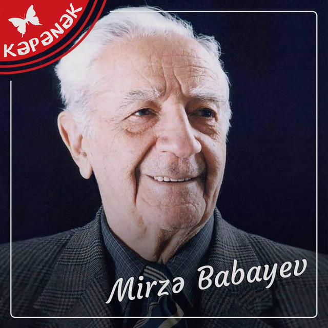 Mirzə Babayev Photo
