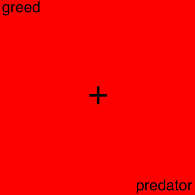 Greed