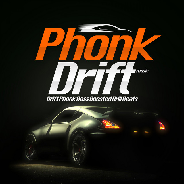 Phonk Drift Music