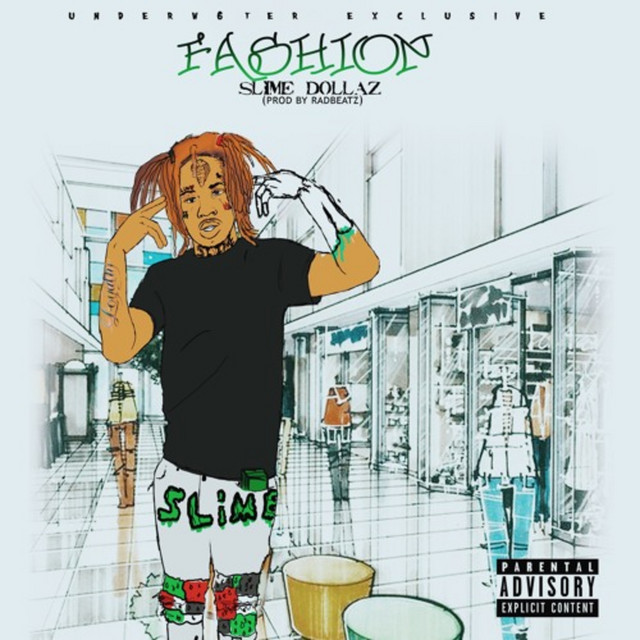 Fashion - Single by Slime Dollaz | Spotify