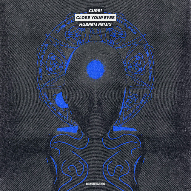 Close Your Eyes (HUBREM remix)