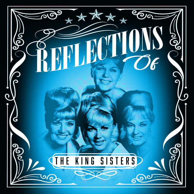 Reflections of The King Sisters cover art